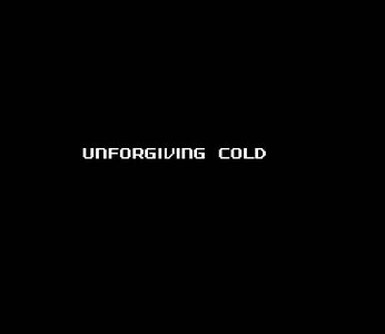 Unforgivingcold.png
